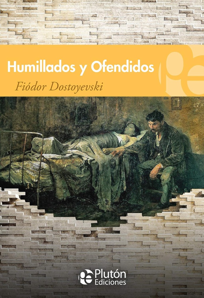 [Humillados y ofendid_id366] Humillados y ofendidos