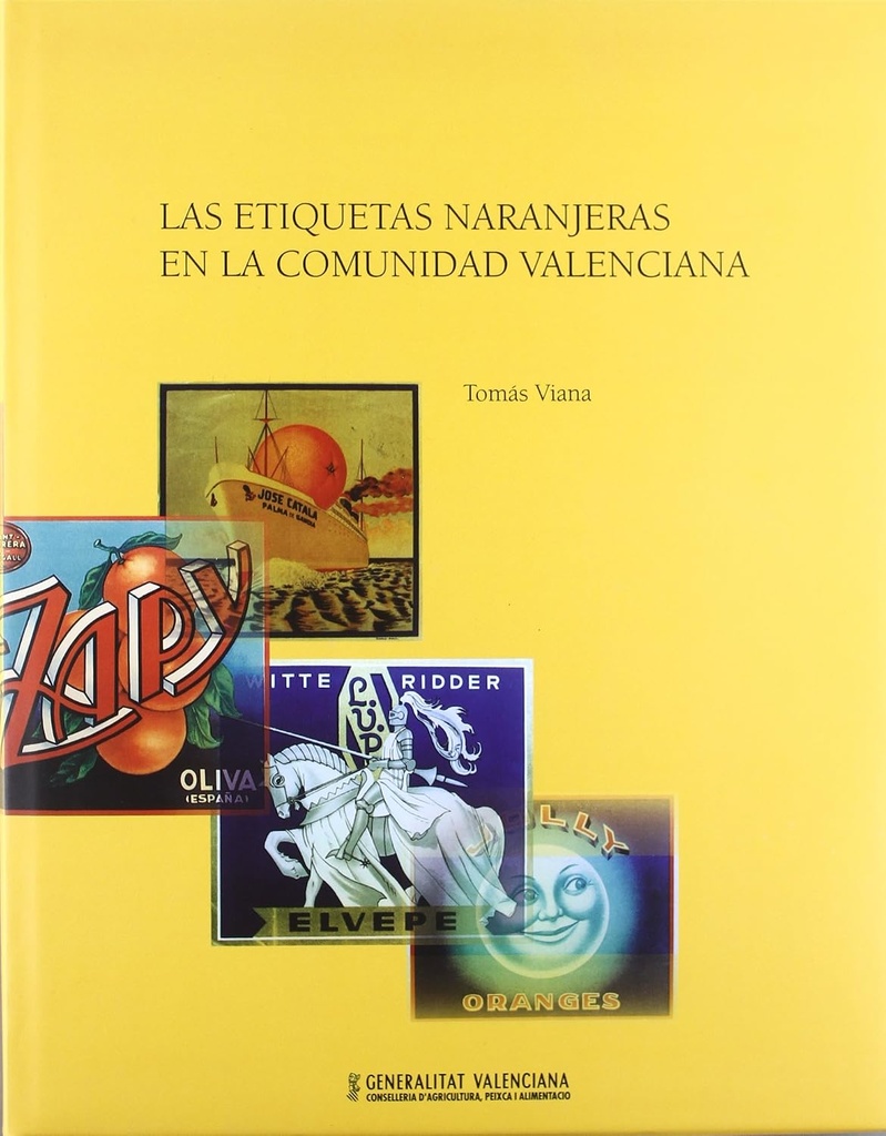 [ETIQUETAS NARANJERAS_id669] ETIQUETAS NARANJERAS EN LA COMUNIDAD VALENCIANA